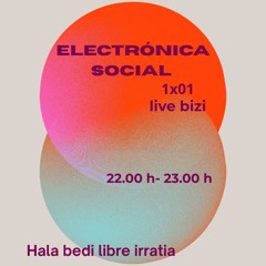 Electrónica Social radio 1 x 01