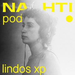 lindos xp // Nachtipod live from NACHTI 2025