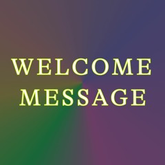 Artists-In-Presidents: Transmissions to Power – Welcome Message