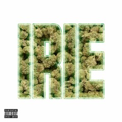 Ego Bussin' Lex Feat. Elemental - Irie