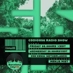 Código56 Radio Show - Episode #2 - Zoë Xenia