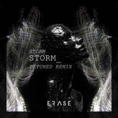 Storm - Storm - Detuned Remix (Free Download)