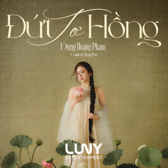 Đứt Tơ Hồng (LUNY Remix) - Dunghoangpham | Chỉ vì ánh mắt si tình
