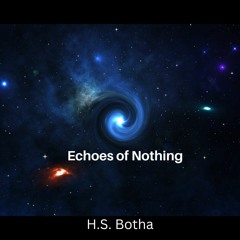 Echoes Of Nothing