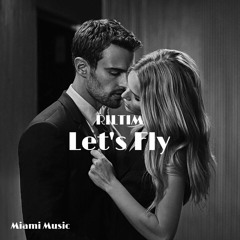 RILTIM - Let's Fly (Original Mix)