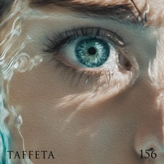 TAFFETA | 156