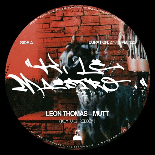 LEON THOMAS – MUTT (KLM UKG RIDDIM)