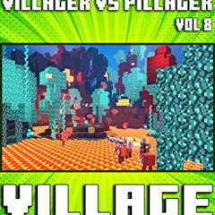 [Download] KINDLE ✓ (Unofficial) Minecraft: Villager Vs Pillager: Village Traitor Com