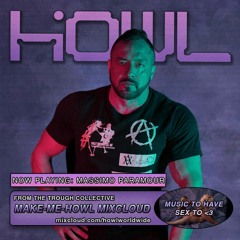 Paramour for Howl Worldwide - Dj set