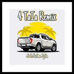 4 TaiA ReMix-JuToNuk x JyKa