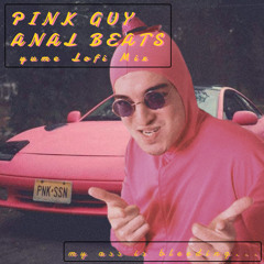 PINK GUY - ANAL BEATS (yume lofi mix).mp3