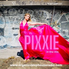 PIXXIE | RESIDENT ARTIST | 14 SEPTEMBER 2024 | ODH-RADIO |