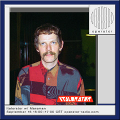 Italorator w/ Marsman - 16th September 2025