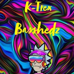 K-Trex-BASSHEDZ