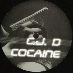 C.J.  D - Cocaine