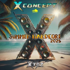 X-Concept (Summer Hardcore 2025)
