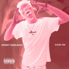 $kinny Hardaway - Goin On *Prod.FORLXRN*