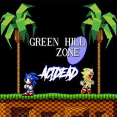 ACTDEAD - GREEN HILL ZONE