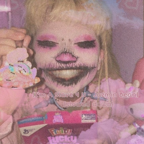 I'm a Slave 4 U - Jazmin Bean (slowed down)