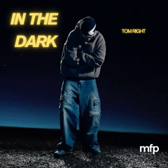 In The Dark (Slowed)