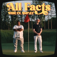 WISE Feat. Smiley - All Facts