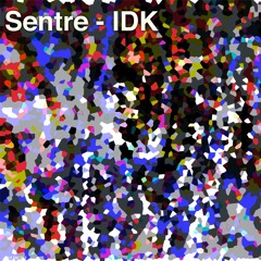 Sentre - IDK - Bird Up! 016 Preview