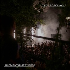 Harmony Rec.ordings | Yan  -  Harmony & nite vibes 01.08.2020