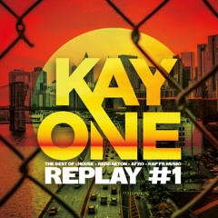 Kay-One #1 Replay