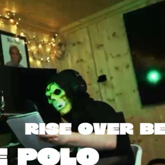 Wee Polo - Rise Over Belfast