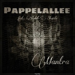 Pappelallee Feat. Ankit Sharda - Mantra