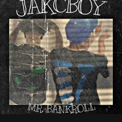 MBOE jakcboy · way i feel ft. MrBankroll