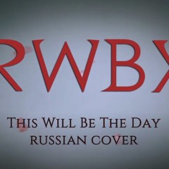 ElliMarshmallow - This Will Be The Day [RWBY RUS COVER]