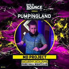 MD Project || This is Bounce x Pumpingland 2025 Set