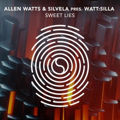 Allen Watts, Silvela & WattSilla - Sweet Lies