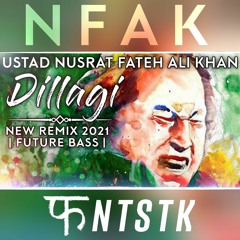 Tumhe Dillagi (New Remix 2022) | Ustad Nusrat Fateh Ali Khan | EDM Future Bass Edit | FNTSTK Music