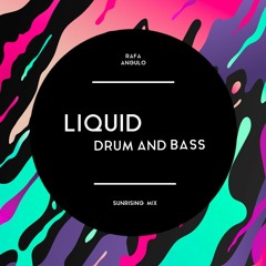 Set 1 - Liquid Drum and Bass