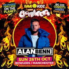 Alan Benn - Live @ Rave Kidz Goes Bonkers (Manchester)