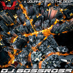 Journey into the Deep #20 - Proper Deep House Set