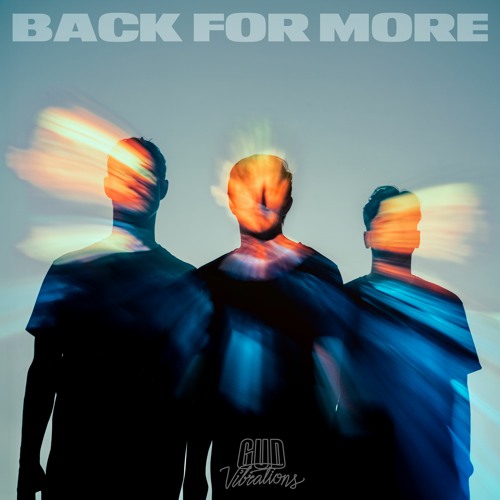NGHTMRE, Big Gigantic - Back For More (Feat. Olivia Sebastianelli)
