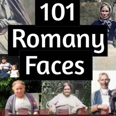 {pdf} 📕 101 Romany Faces: A collection of photographs featuring my Romany Gypsy Family in England