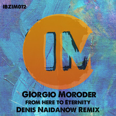From Here to Eternity (Denis Naidanow Radio Edit)