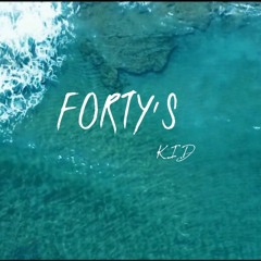 K.I.D-Forty's HERE FOR NOW EP.