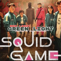 Squid Game -red light green light (trap mix)