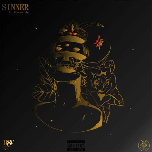 SINNER Ft. Blessed eYe