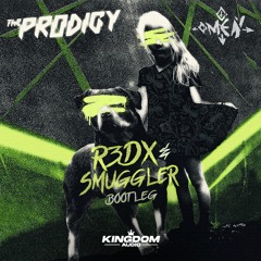 The Prodigy - Omen (R3dX & Smuggler Bootleg) (Free Download)