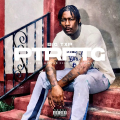 Big Txp - More Than Clutch (feat. Young Buck)
