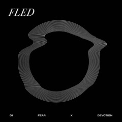Fear X Devotion