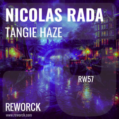 Tangie Haze EP [Reworck Records]