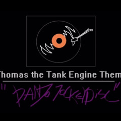 (DanJo JockeyDisc) Thomas The Tank Engine Theme Remix