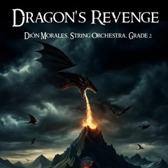 Dragon's Revenge (Dión Morales, String Orchestra, Grade 2)